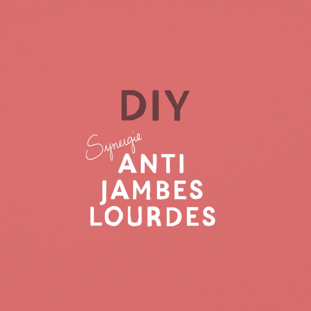 DIY : Synergie anti jambes lourdes slide 