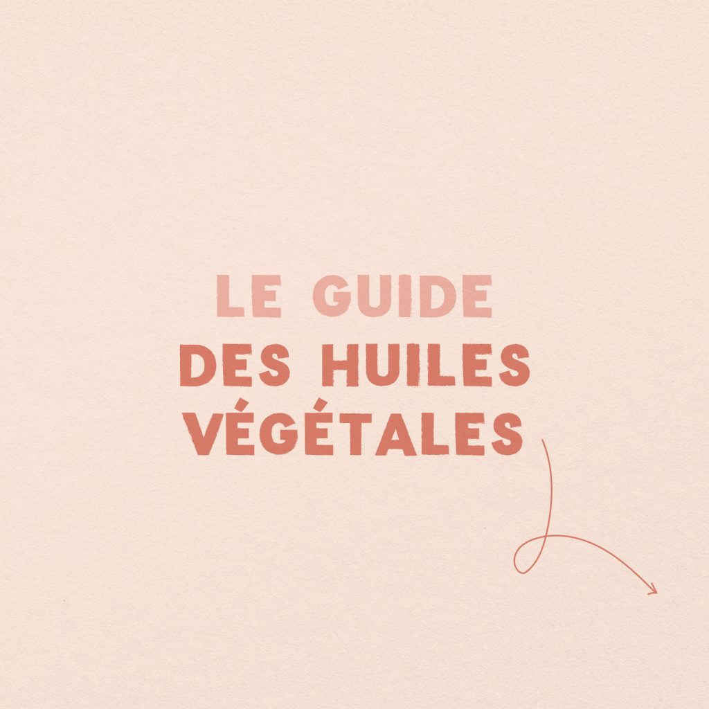Guide : Les huiles végétales slide 