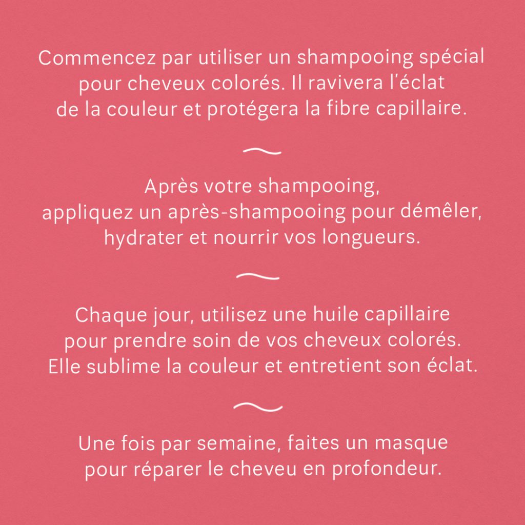 Guide : Prendre soin des cheveux colorés slide 2