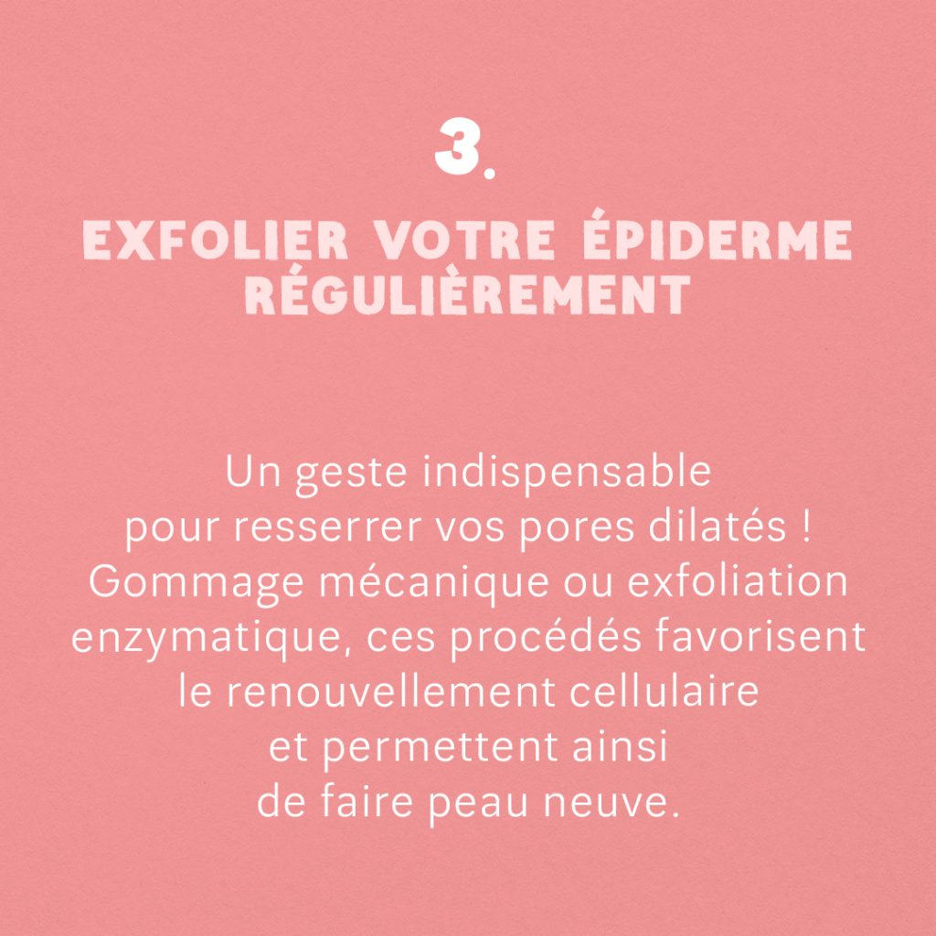 Guide : Quelle routine adopter pour resserrer les pores dilatés ? slide 6