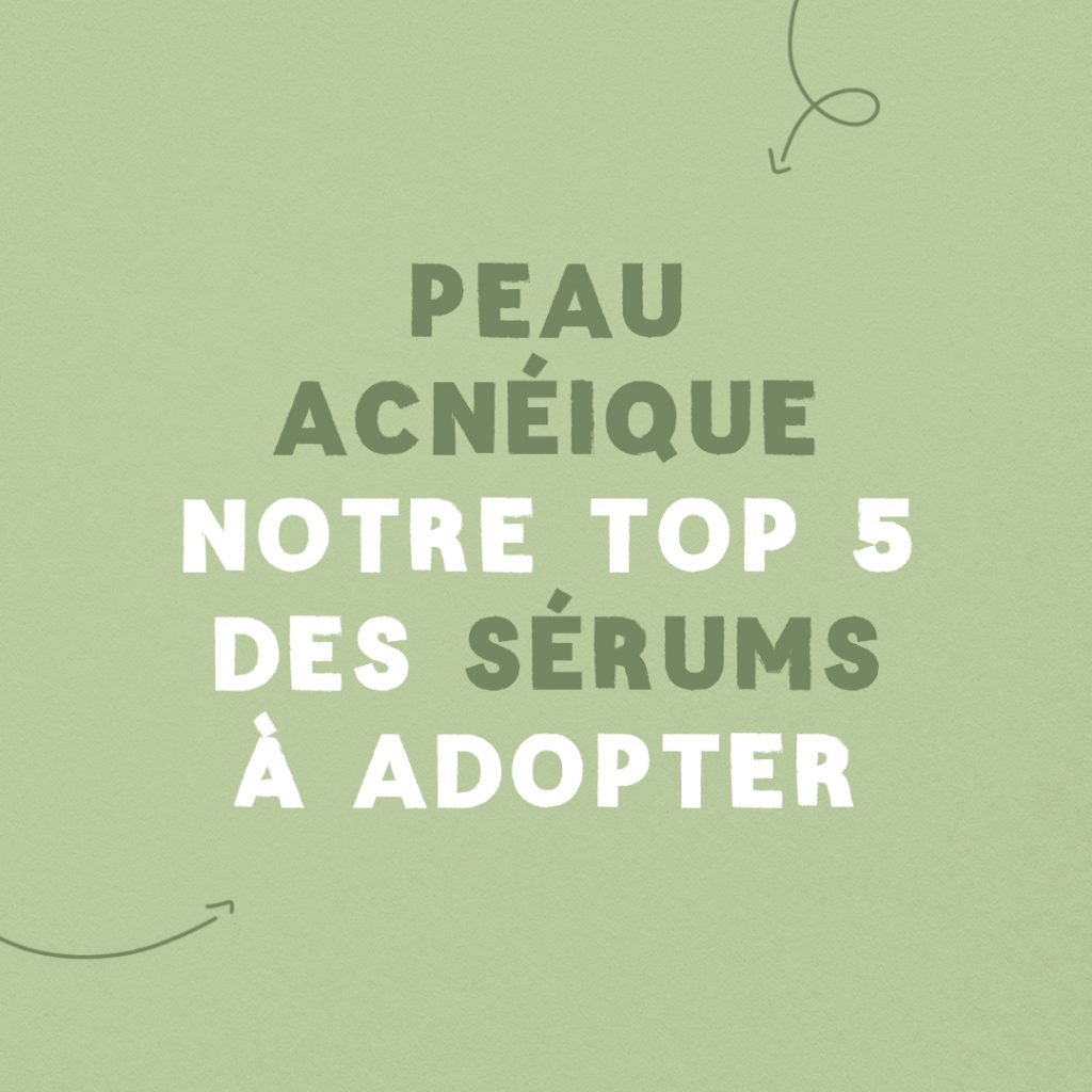 Guide : Le top 5 des sérums pour une peau acnéique slide 