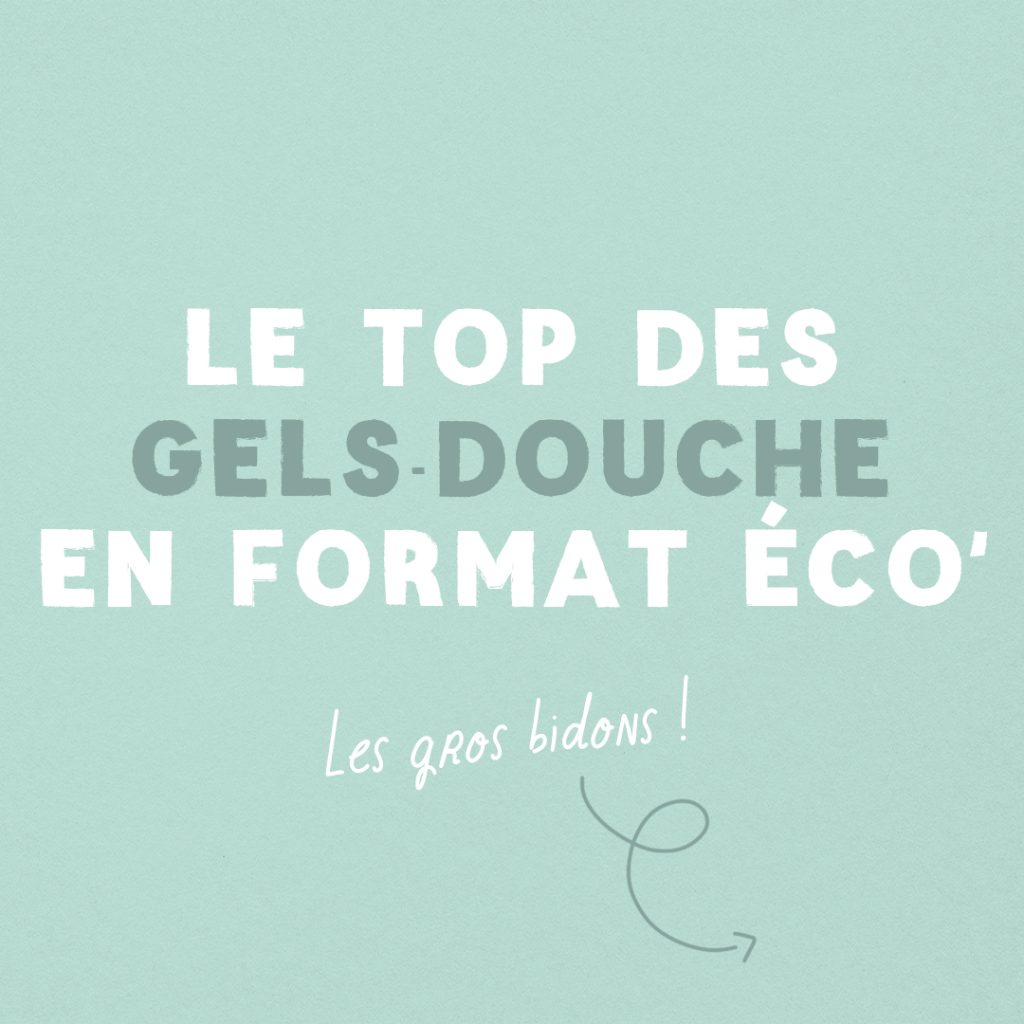 Guide : Le top des gels douche en format éco slide 