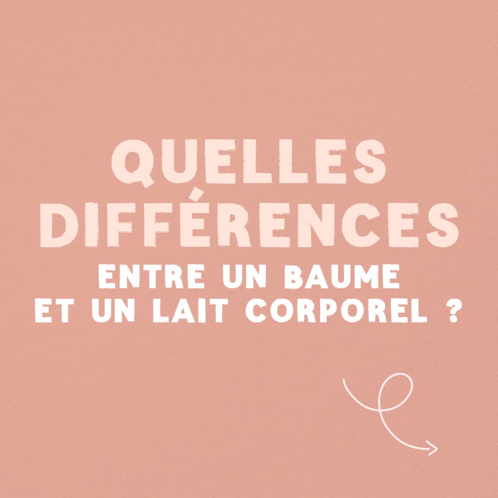 Guide : Quelles différences entre un baume et un lait corporel ? slide 