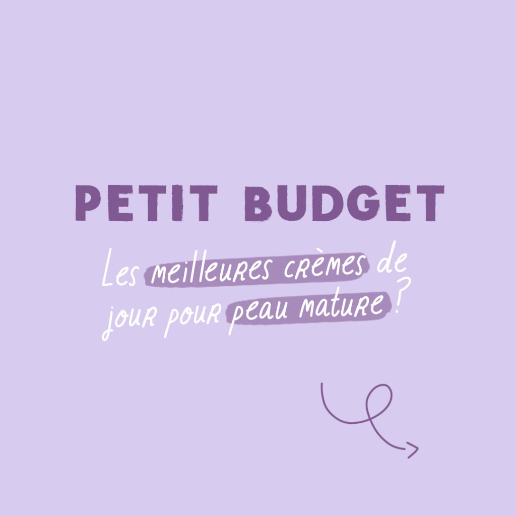 intro guide crème petit budget peau mature